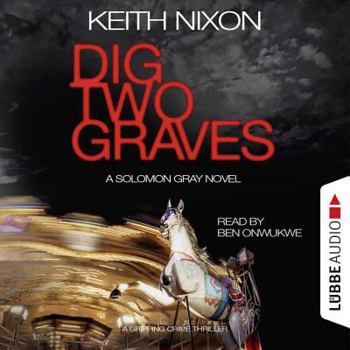 Audio CD Dig Two Graves: A Gripping Crime Thriller Book