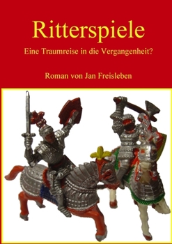 Paperback Ritterspiele [German] Book