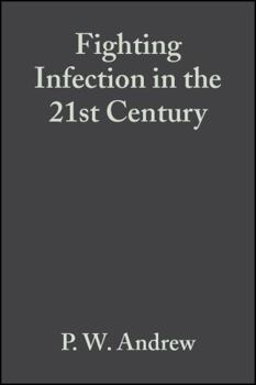 Hardcover Fighting Infection in the 21st Century Book