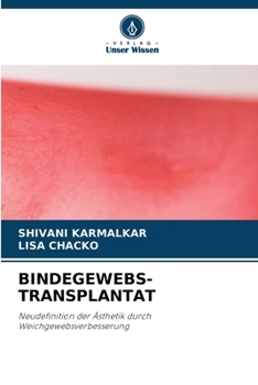 Bindegewebs-Transplantat (German Edition)