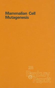 Hardcover Mammalian Cell Mutagenesis Book