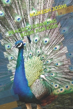 Peacock Drawing Book for Kids