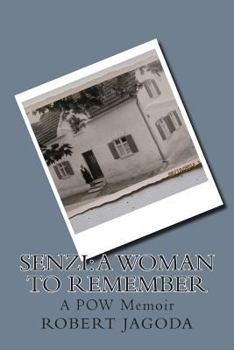 Paperback Senzi: A Woman to Remember: A POW Memoir Book