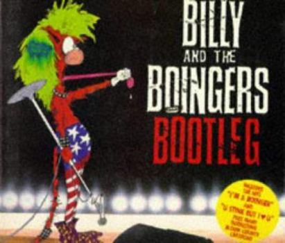 Paperback Billy and the Boingers Bootleg Book