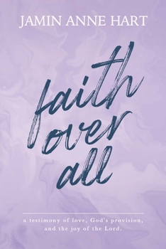 Paperback Faith Over All Book