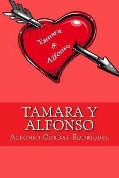Paperback Tamara y Alfonso [Spanish] Book
