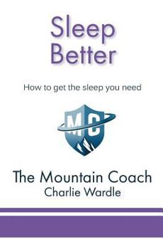 Paperback Sleep Better: How to get the sleep you need Book
