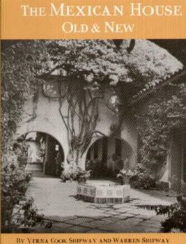 Hardcover Mexican House Old & New Book