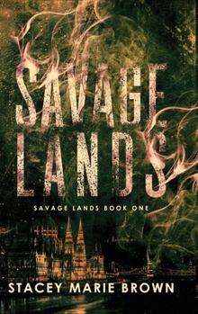 Hardcover Savage Lands Book