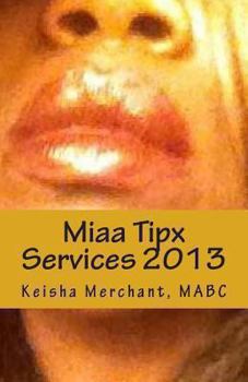 Paperback Miaa Tipx Services 2013: Green Zone Research and Development of CSR Communities Book