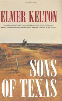 Sons of Texas - Book #1 of the Sons of Texas