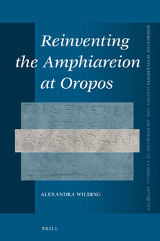 Hardcover Reinventing the Amphiareion at Oropos Book