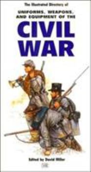 Paperback The Illustrated Directory of the Civil War Book