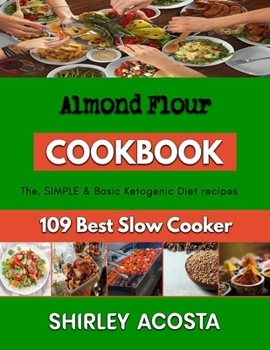 Paperback Almond Flour: Tipsfor baking Bread Book