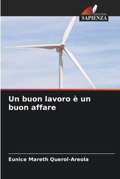 Paperback Un buon lavoro è un buon affare [Italian] Book