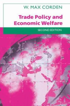 Hardcover Trade Policy and Economic Welfare Book