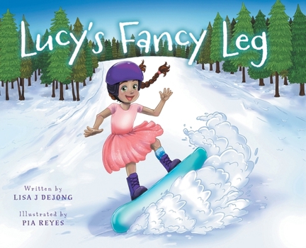 Hardcover Lucy's Fancy Leg Book