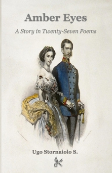 Paperback Amber Eyes: A Story in Twenty-Seven Poems Book