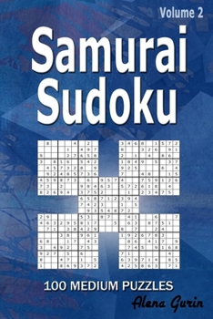 Paperback Samurai Sudoku: 100 Medium Puzzles (Volume 2) One puzzle per page Book