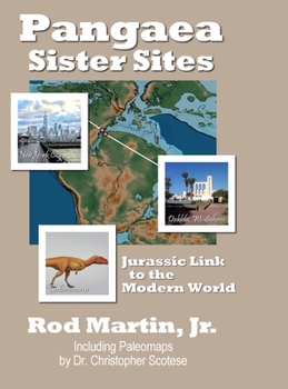 Hardcover Pangaea Sister Sites: Jurassic Link to the Modern World Book