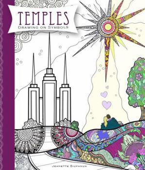 Paperback Temples: Drawing On Symbols - Coloring Book about The Church of Jesus Christ of Latter Day Saints Temples Book