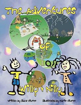 Paperback The Adventures of Willy & Nilly Book