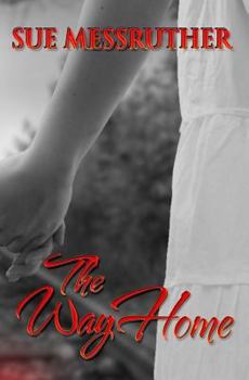 Paperback The Way Home: Christmas Romance Short Story Book