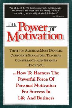 Paperback The Power of Motivation Book