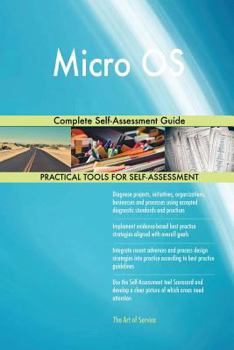 Paperback Micro OS Complete Self-Assessment Guide Book