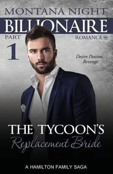 Paperback Billionaire Romance: The Tycoon's Replacement Bride - Part 1 Book