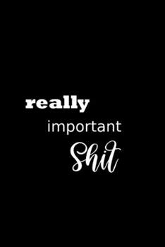 2020 Daily Planner Funny Humorous Really Important Shit Plans 388 Pages: 2020 Planners Calendars Organizers Datebooks Appointment Books Agendas