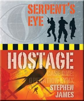Paperback Serpent's Eye Hostage Book