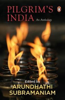 Paperback Pilgrim's India: An Anthology Book