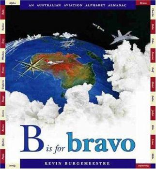 Hardcover B is for Bravo Book