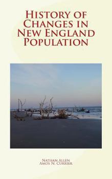 Paperback History of Changes in New England Population Book