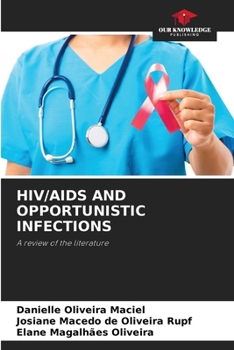Paperback HIV/AIDS and Opportunistic Infections Book