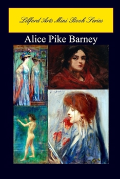 Paperback Lilford Arts Mini Book Series - Alice Pike Barney Book