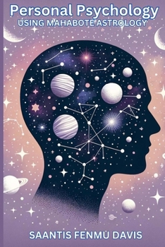 Personal Psychology: Using Mahabote Astrology