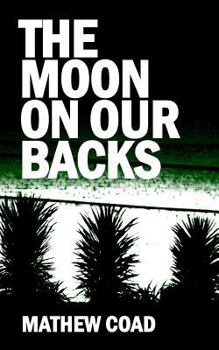 Paperback The Moon On Our Backs Book