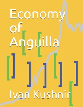 Paperback Economy of Anguilla Book