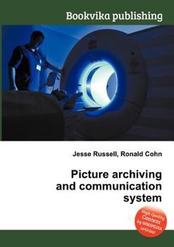 Paperback Picture Archiving and Communication System Book