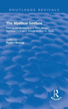The Mystical Gesture