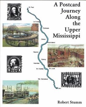 Paperback A Postcard Journey Along the Upper Mississippi Book