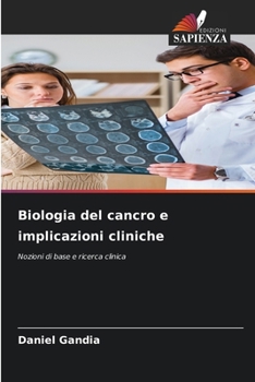 Paperback Biologia del cancro e implicazioni cliniche [Italian] Book