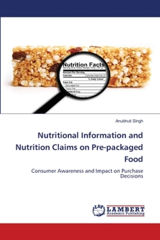 Paperback Nutritional Information and Nutrition Claims on Pre-packaged Food Book
