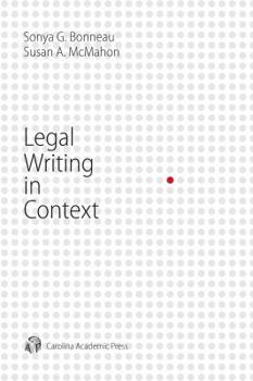 Paperback Legal Writing in Context Book