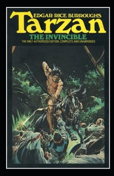 Tarzan the Invincible (Tarzan #3) Annotated