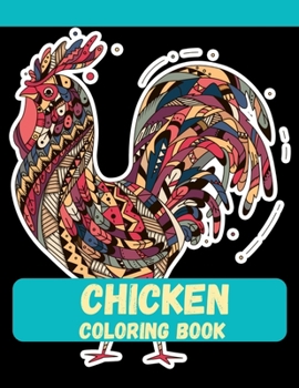 Paperback Chicken Coloring Book: Best girt for Girls Book