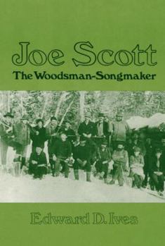 Hardcover Joe Scott, the Woodsman-Songmaker Book