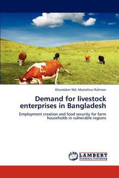 Paperback Demand for livestock enterprises in Bangladesh Book